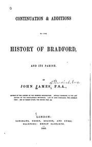 Cover of: Continuation and Additions to the History of Bradford, and Its Parish