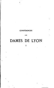 Cover of: Conférences aux dames de Lyon by Gaspard Mermillod