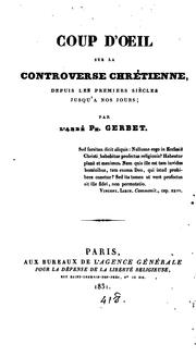 Cover of: Coup d'œil sur la controverse Chrétienne, depuis les premiers siècles