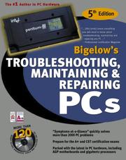 Cover of: Troubleshooting, maintaining & repairing PCs by Stephen J. Bigelow