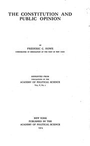 Cover of: The Constitution and Public Opinion by Frederic Clemson Howe