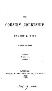 Cover of: The cousins' courtship by John Richard de Capel Wise