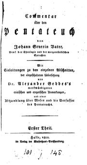 Cover of: Commentar über den Pentateuch. Mit Einleitungen von A. Geddes's Anmerkungen [in his tr. of the ...