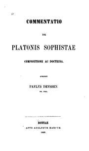 Cover of: Commentatio de Platonis Sophistae compositione ac doctrina by Paul Deussen