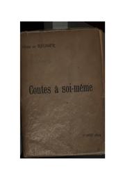 Cover of: Contes à soi-même
