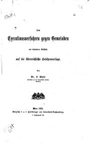 Cover of: Das Executionsverfahren gegen Gemeinden mit besonderer Rücksicht auf die ...