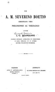 Cover of: De A. M. Severino Boetio: christiano viro, philosophio ac theologo