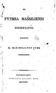 Cover of: De Pythea Massiliensi Dissertation by Maximilian Wilhelm Reinhold Fuhr