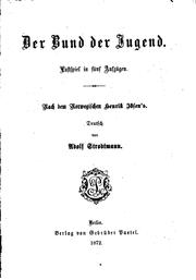 Cover of: Der Bund der Jugend: Lustspiel in fünf Aufzügen