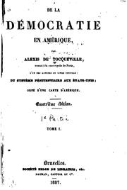 Cover of: De la démocratie en Amérique by Alexis de Tocqueville