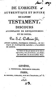 Cover of: De l'origine authentique et divine de l'Ancien Testament, discours