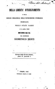 Cover of: Della liberta' d'insegnamento e della legge organica dell'istruzione pubblica promulgata negli ...