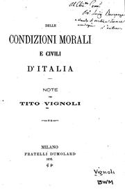 Cover of: Delle condizioni morali e civili d'Italia: note by Tito Vignoli