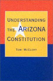 Understanding the Arizona Constitution by Toni McClory