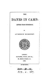 Cover of: The Danes in camp: letters from Sönderborg by Auberon Edward William Molyneux Herbert