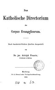 Cover of: Das katholische Directorium des Corpus evangelicorum