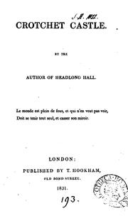 Cover of: Crotchet castle, by the author of Headlong hall by Thomas Love Peacock