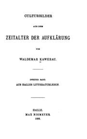 Cover of: Culturbilder aus dem Zeitalter der Aufklärung by Waldemar Kawerau