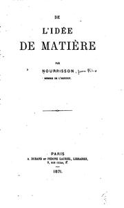 Cover of: De l'idée de matière by Jean-Félix Nourrisson