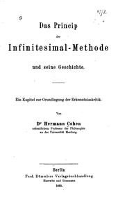 Cover of: Das Princip der infinitesmal-methode und seine Geschichte: Ein Kapitel zur Grundlegung der ...