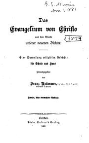 Cover of: Das Evangelium von Christo aus dem Munde unserer neueren Dichter: Eine ... by Franz Brümmer