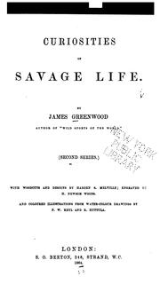 Cover of: Curiosities of Savage Life