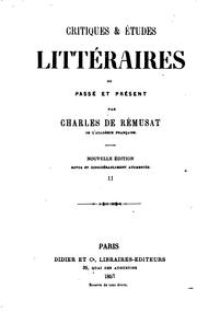 Cover of: Critiques & études littéraires ou passé et présent