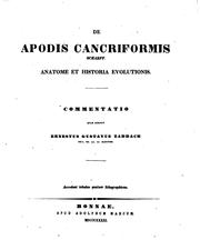 Cover of: De apodis cancriformis Schaeff: Anatome et historia evolutionis; commentatio guam scripsit ... by Ernst Gustav Zaddach