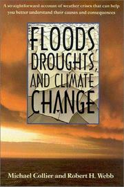 Cover of: Floods, Droughts, and Climate Change by Michael Collier, Robert H. Webb