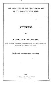 Cover of: The Dedication of the Chickamauga and Chattanooga National Park: Address