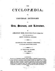 The cyclopædia, or, Universal dictionary of arts, sciences, and literature by Abraham Rees