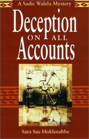 Cover of: Deception on all accounts by Sara Sue Hoklotubbe