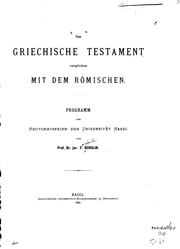 Cover of: Das griechische Testament verglichen mit dem römischen: Programm zur ...