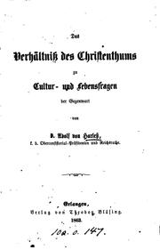 Das Verhältniss des Christenthums zu Cultur- und Lebensfragen der Gegenwart by Gottlieb Christoph Adolf von Harless