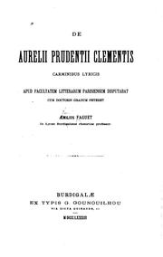 Cover of: De Aurelii Prudentii Clemenits carminibus lyricis: Thesis, Paris