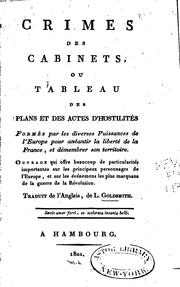 Cover of: Crimes des cabinets, ou Tableau des plans et des actes d'hostilités formés par les diverses ...
