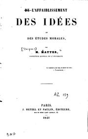 Cover of: De l'affaiblissement des idées et des études morales