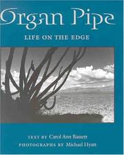 Cover of: Organ Pipe: Life on the Edge (Desert Places)