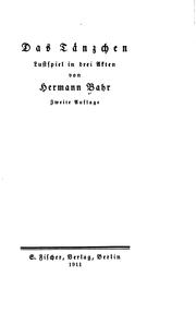 Cover of: Das Tänzchen: Lustspiel in drei Akten by Hermann Bahr
