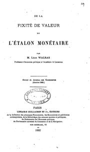 Cover of: De la fixité de valeur de l'étalon monétaire