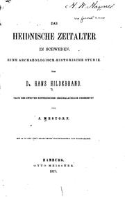 Cover of: Das heidnische Zeitalter in Schweden: Eine archaeologisch-historische Studie