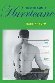 Cover of: How to name a hurricane by Rane Arroyo