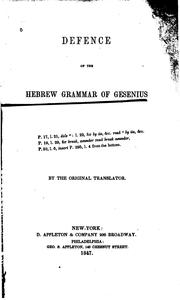 Cover of: Defence of the Hebrew Grammar of Gesenius Against Prof. Stuart's Translation