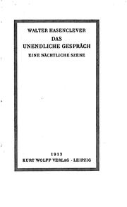 Cover of: Das unendliche Gespräch; eine nächtliche Szene.: Eine nächtliche Szene