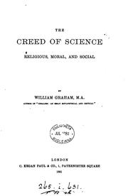 Cover of: The creed of science by William Graham