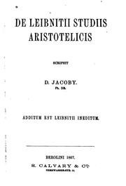 Cover of: De Leibnitii studiis Aristotelicis: dissertatio inauguralis ...