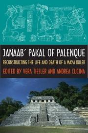 Cover of: Janaab' Pakal of Palenque by edited by Vera Tiesler and Andrea Cucina.