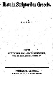 Cover of: De hiatu in oratoribus Atticus et historicis Graecis by Gustav Eduard Benseler