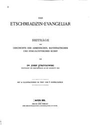 Cover of: Das Etschmiadzin-evangeliar: Beiträge zur Geschichte der armenischen ...