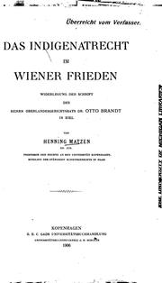 Cover of: Das Indigenatrecht im Wiener Frieden: Widerlegung der Schrift des Otto Brandt